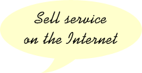 Sell service on the Internet